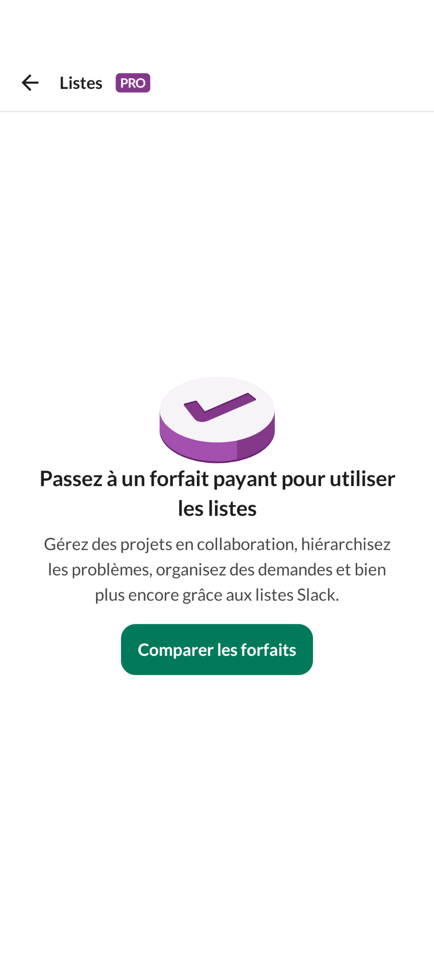 Slack — écran “Listes” avec CTA “Comparer les forfaits”