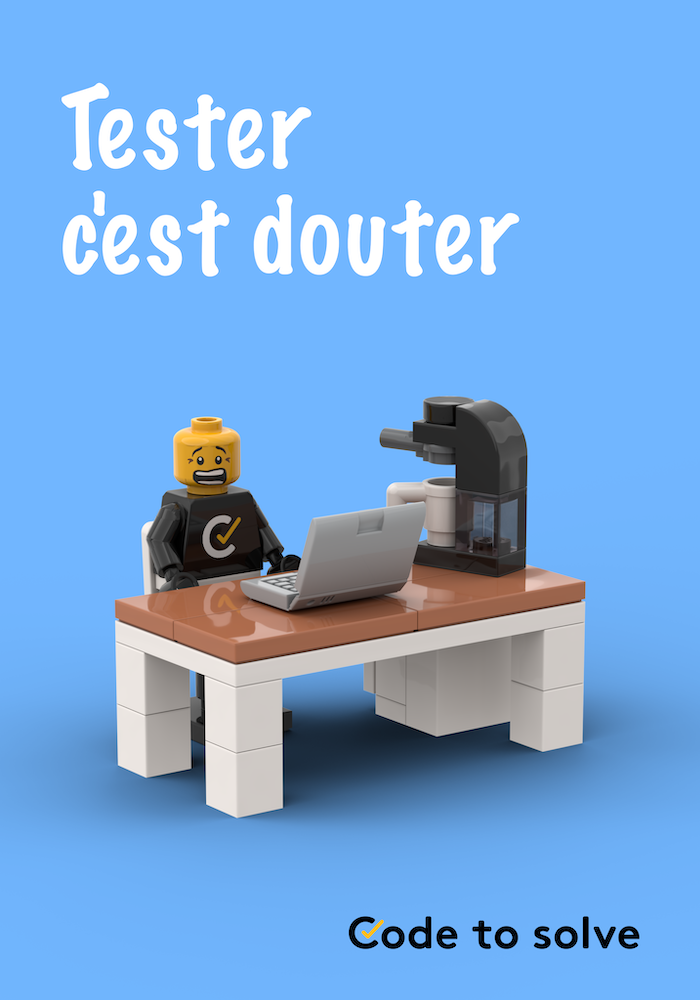 Tester c'est douter